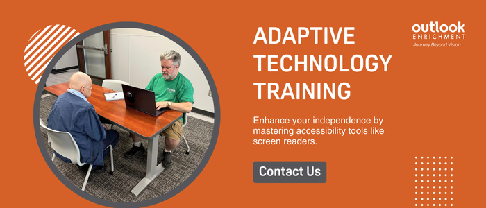 Enrichment Adaptive Tech Trainer, Dennis, working with Outlook Nebraska associate on utilizing adaptive tech skills on a laptop. "Enhance your independence by mastering accessibility tools like screen readers. Contact Us."